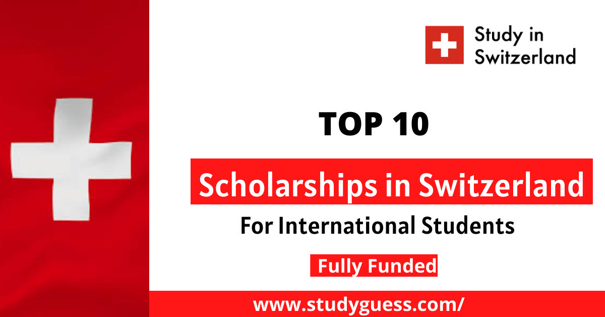 Scholarships in Switzerland for International Students