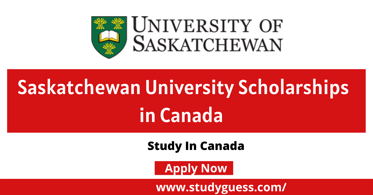 Saskatchewan University Scholarships in Canada