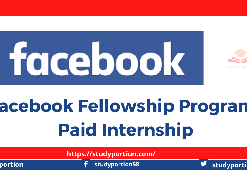 Facebook Fellowship Program Paid Internship