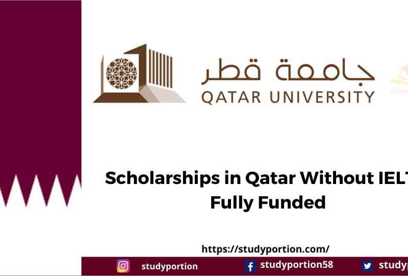 Scholarships in Qatar Without IELTS