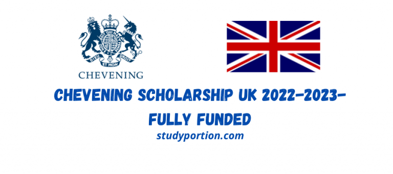 Chevening Scholarship in UK 2023 | Fully Funded