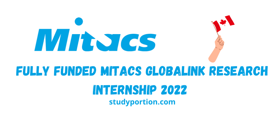 Fully funded Mitacs Globalink research internship 2022