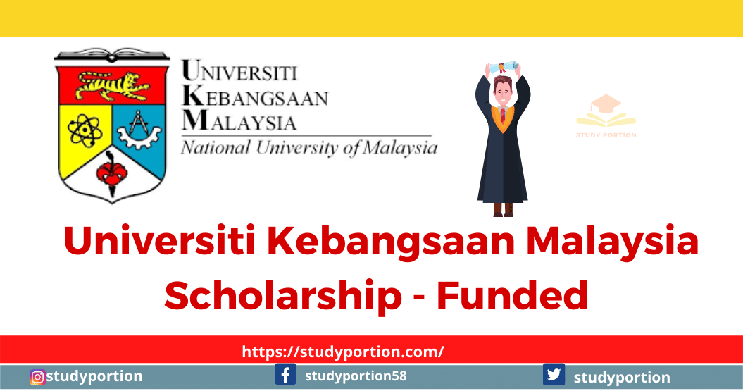 Universiti Kebangsaan Malaysia Scholarship