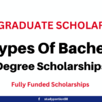 20 Types Of Bachelors Degree Scholarships