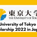 University of Tokyo Scholarship 2022 in Japan