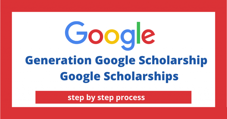Generation Google Scholarship 2022 | Google Scholarships