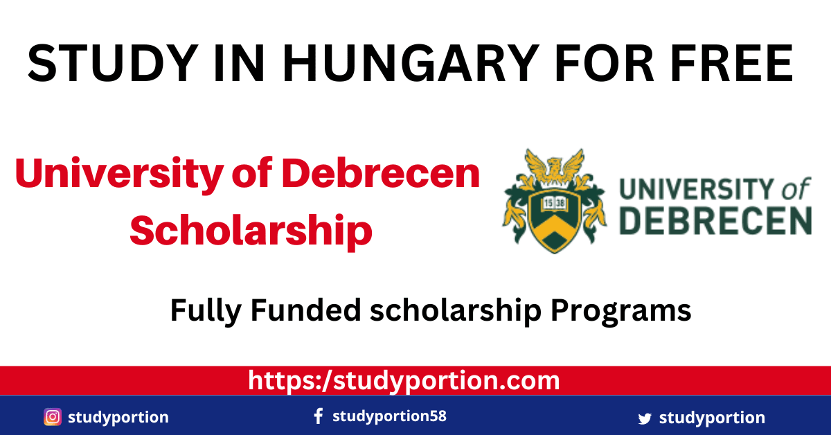 University of Debrecen Scholarship