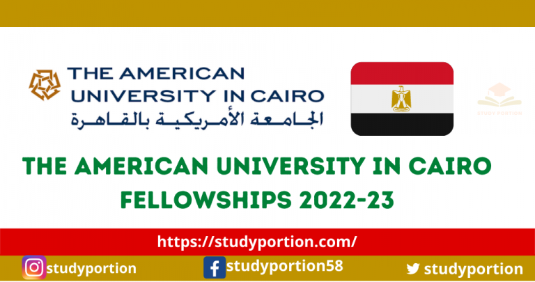 The American University in Cairo Fellowships 2022-23