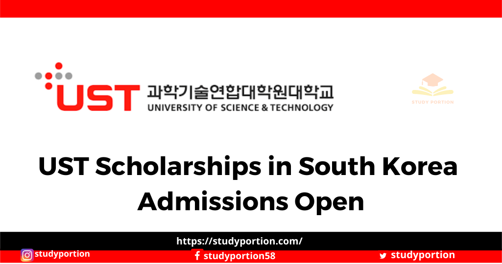 UST Scholarships in South Korea 2022 – Admissions Open