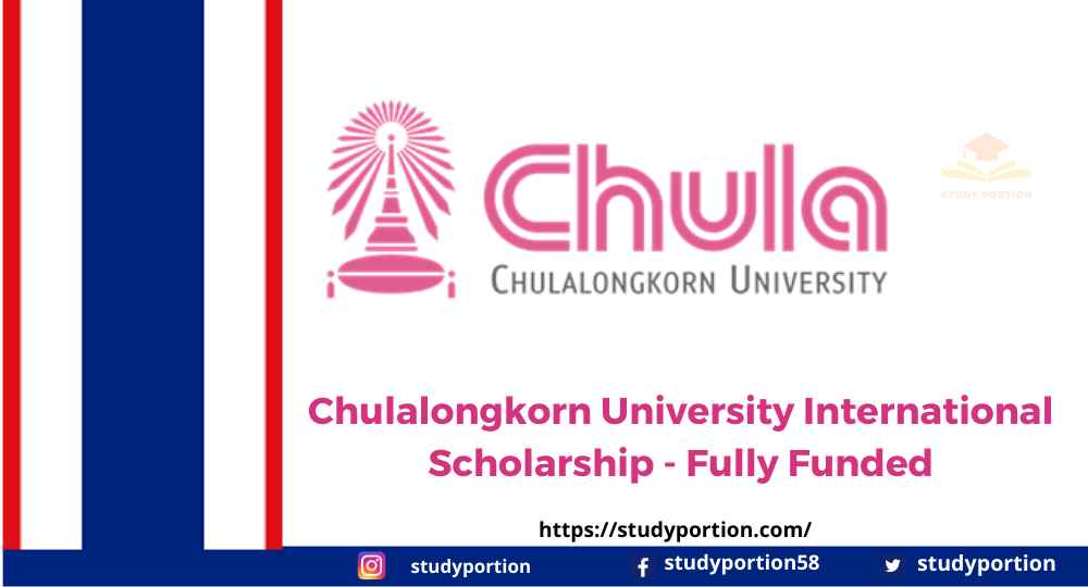 Chulalongkorn University International Scholarship