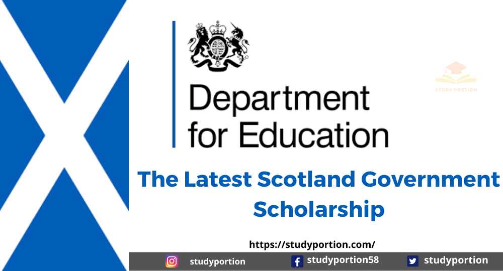 The Latest Scotland Government Scholarship