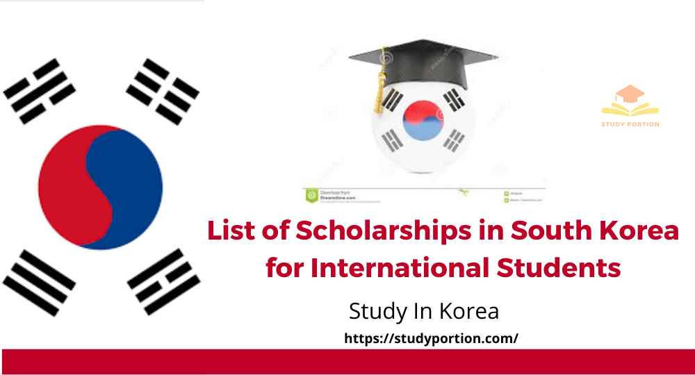 list-of-scholarships-in-south-korea-for-international-students-2023