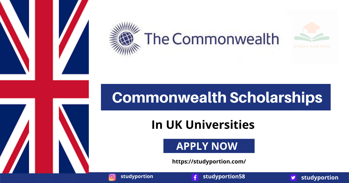 Commonwealth Scholarships in UK Universities