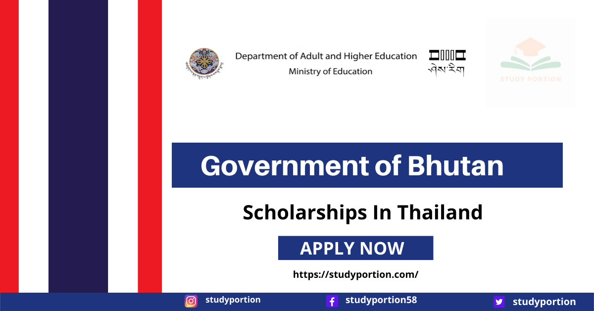 Overview of Government of Bhutan Scholarship