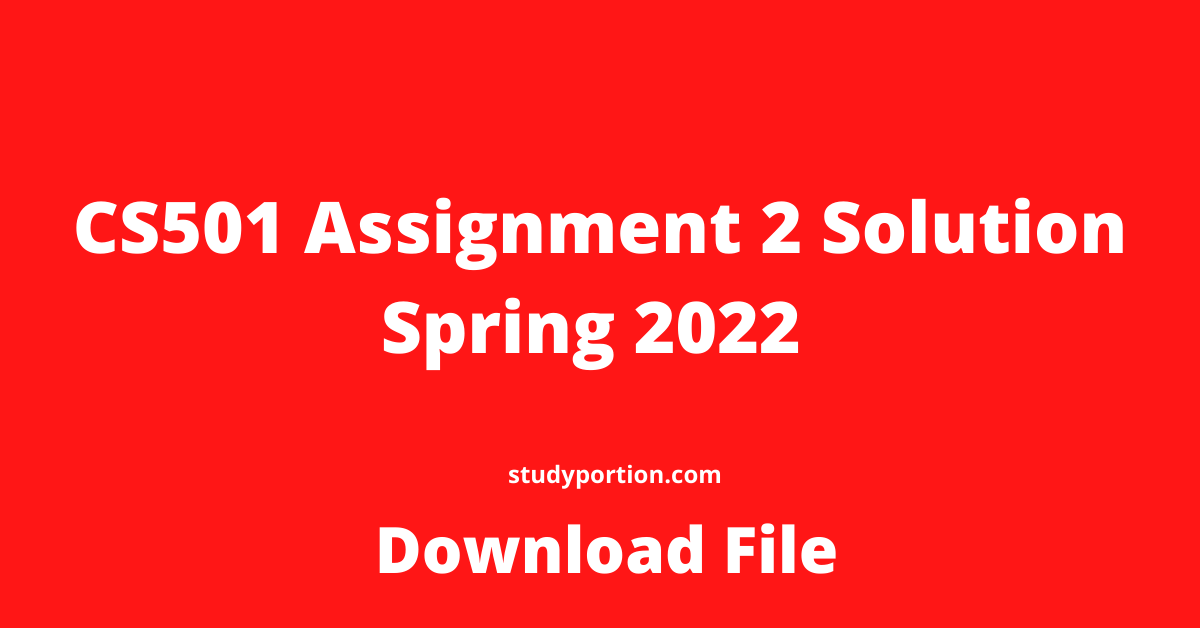 solve assignment spring 2022