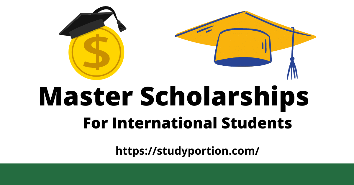 Fully Funded Masters Scholarships For International Students