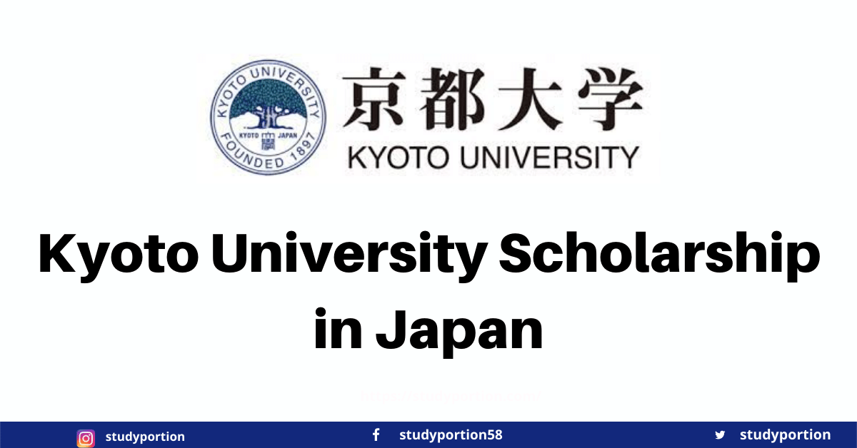 Kyoto University Scholarship in Japan