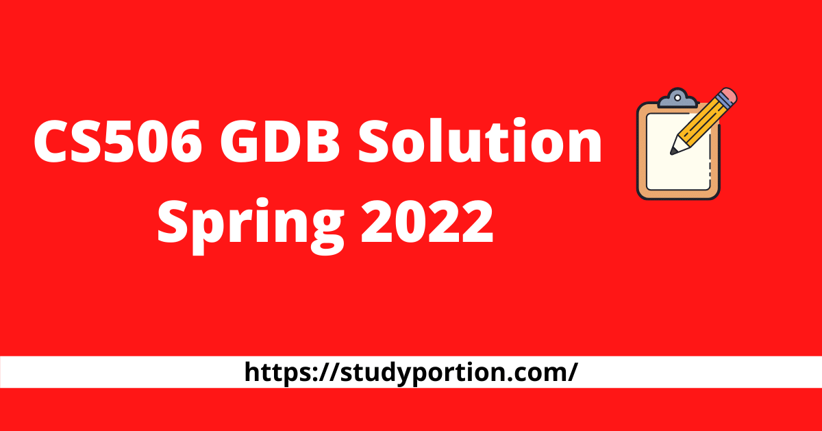 CS506 GDB Solution Spring 2022