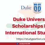 Duke University Scholarships for international students