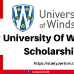 University Of Windsor Scholarships 2023 For International Students