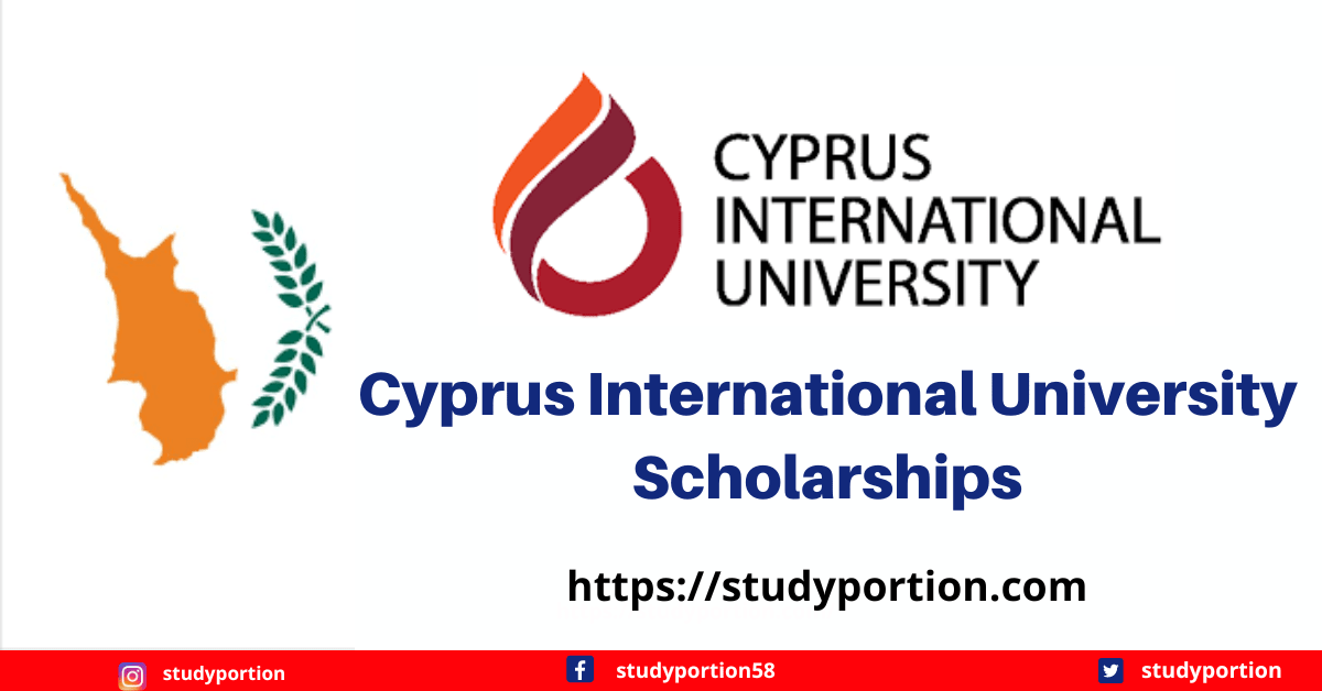 Cyprus International University Scholarships