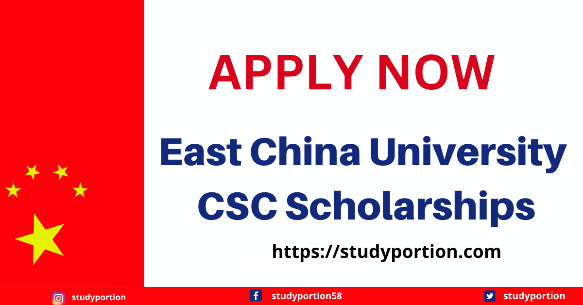 East China University CSC Scholarships