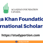 Aga Khan Foundation International Scholarship
