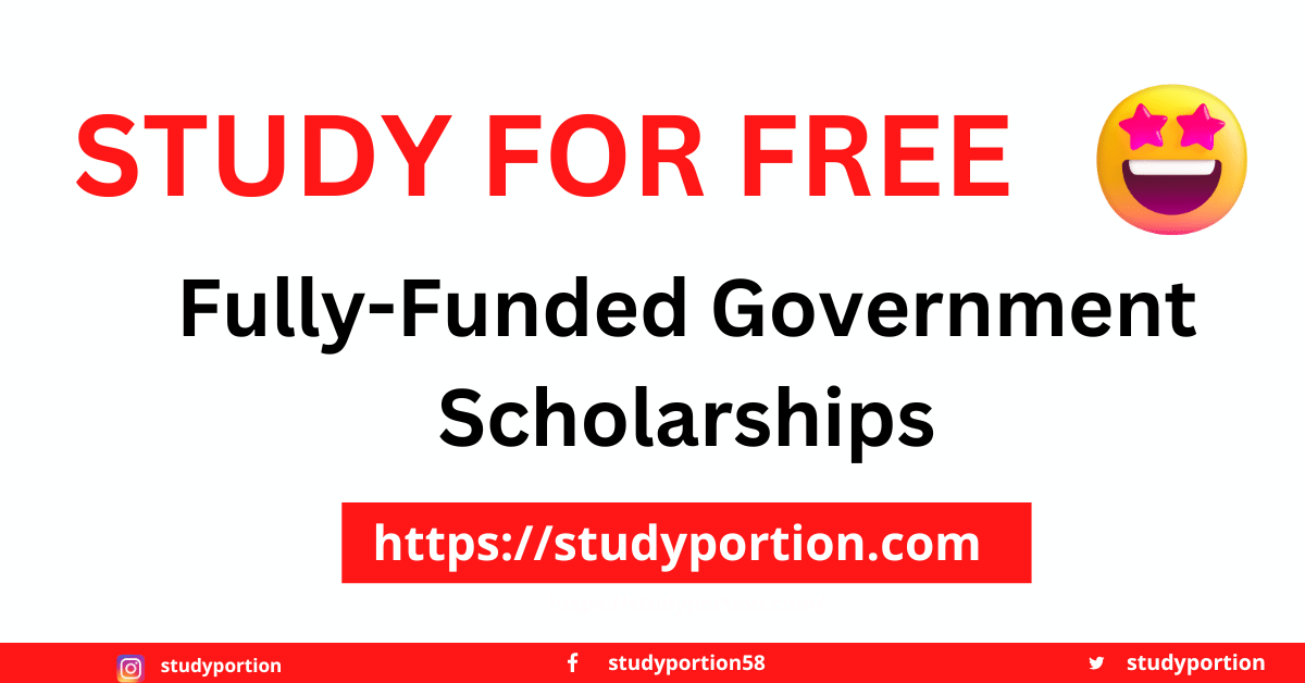 5000+ Fully-Funded Government Scholarships in 2023