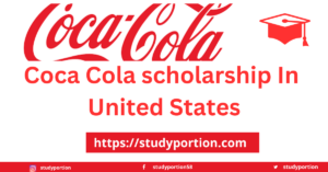 Coca Cola Scholarship Program
